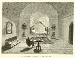 Une chambre à Arequipa dans le style ancien - Edouard Riou